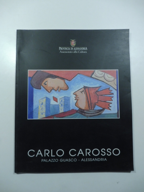 Carlo Carosso "tra Oriente e Occidente"